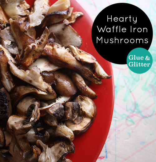 Waffle Iron Mushrooms