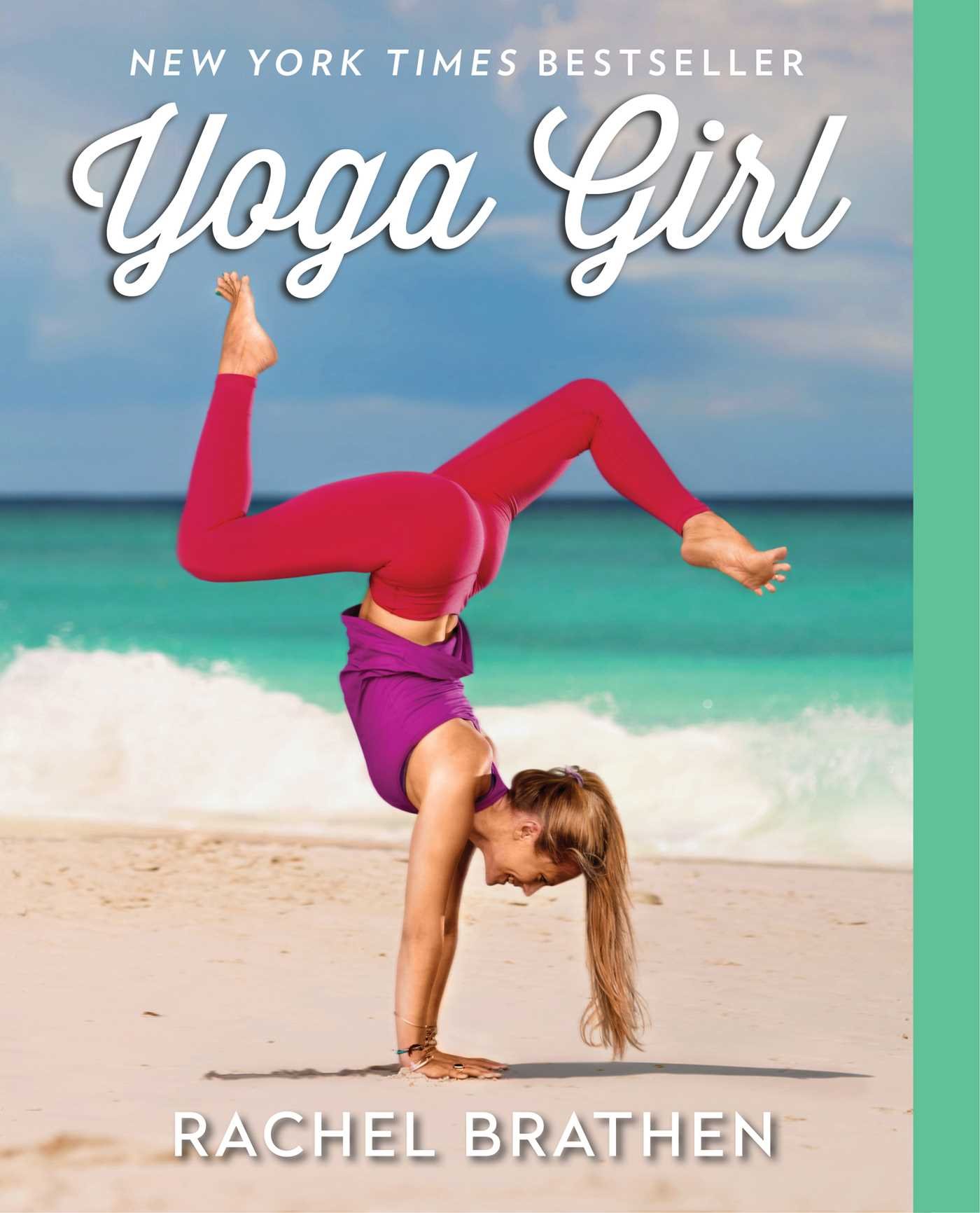 http://www.chicvegan.com/wp-content/uploads/2015/07/Yoga-Girl-by-Rachel-Brathen.jpg