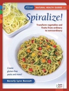 Spiralize by Beverly Lynn Bennett