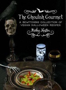 The Ghoulish Gourmet by Kathy Hester
