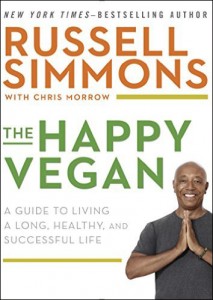 The Happy Vegan by Russell Simmons