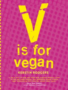 V is for Vegan by Kerstin Rodgers