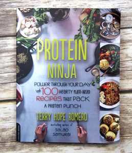 Protein Ninja by Terry Hope Romero
