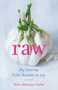 Raw by Bella Mahaya Carter