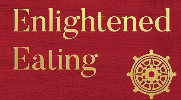 Enlightened Eating