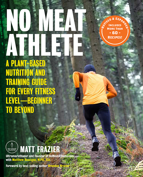 No Meat Athlete by Matt Frazier 