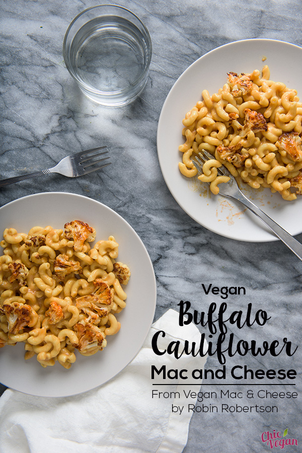 Non-dairy cheesy, saucy macaroni perfectly complements spicy buffalo cauliflower in this Buffalo Cauliflower Mac recipe from Vegan Mac and Cheese by Robin Robertson. It's the perfect dinnertime comfort food!